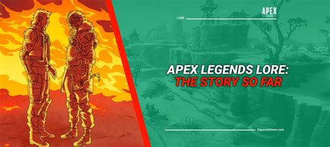 Apex Legends Story So Far A Journey Through The Outlands