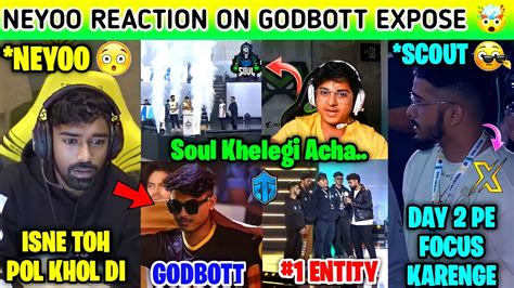 Neyoo Reaction On Godbott 🤯 Mortal React On Soul Performance 😳 Scout In