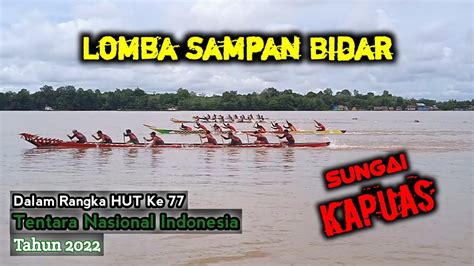 Lomba Sampan Bidar Sekadau Youtube