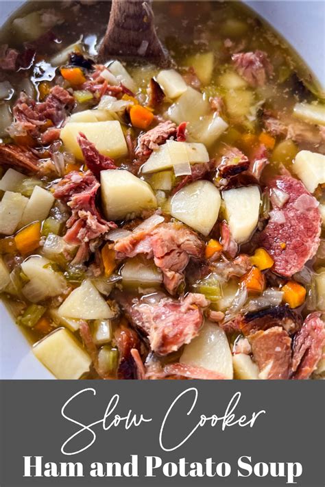 Slow Cooker Crockpot Ham Potato Vegetable Soup Artofit