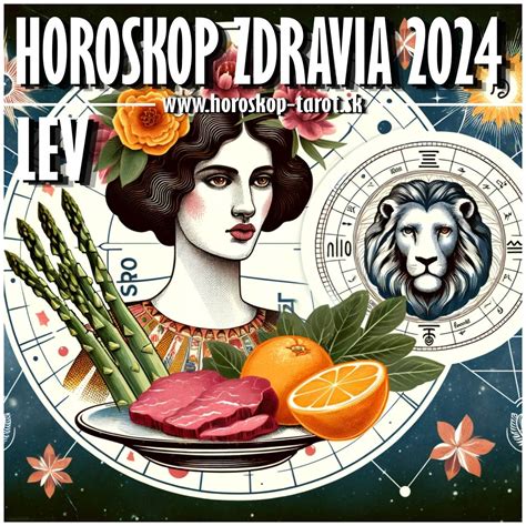 Potraviny Pre Zdravie Leva Horoskop Tarot Sk