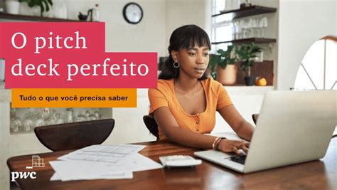 Como Fazer Um Pitch Deck Perfeito