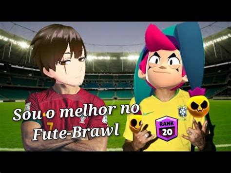 Sou O Melhor No Fute Brawl Subindo O Chester A Classe 20 Parte 2