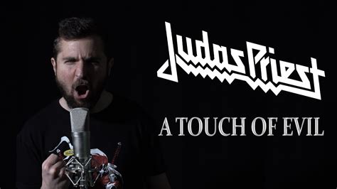 Judas Priest A Touch Of Evil Vocal Cover By Ilias Michailakis YouTube