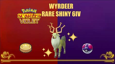 Pokémon Scarlet and Violet Rare Wyrdeer Shiny 6IV Level 100