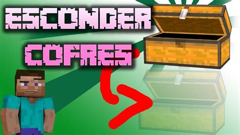 MEJORES FORMAS DE ESCONDER COFRES Minecraft YouTube