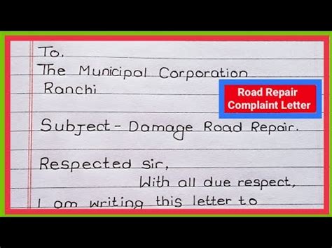 Write A Complaint Letter To Municipal Corporation For Damage Road