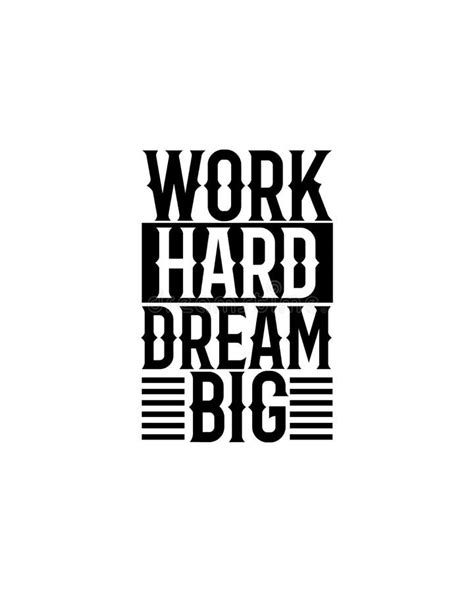 Work Hard Dream Bighand Drawn Typography Poster Design Stock Vector