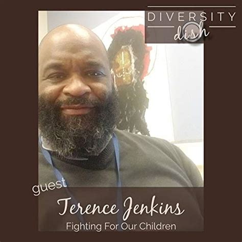 Ep 19 Fighting For Our Children Terence Jenkins