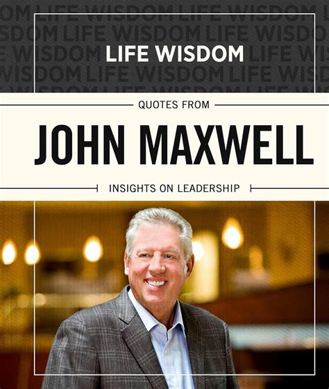 Amazon Life Wisdom Quotes From John Maxwell Insights On