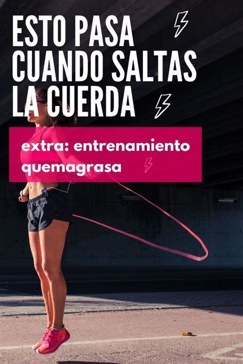 7 Beneficios De Saltar La Cuerda Bonus Rutina Quemagrasa