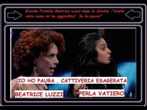 Grande Fratello Beatrice Luzzi Su Perla Dopo La Diretta Avete Visto