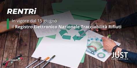 Rentri Rifiuti E Tracciabilit Just Consulting