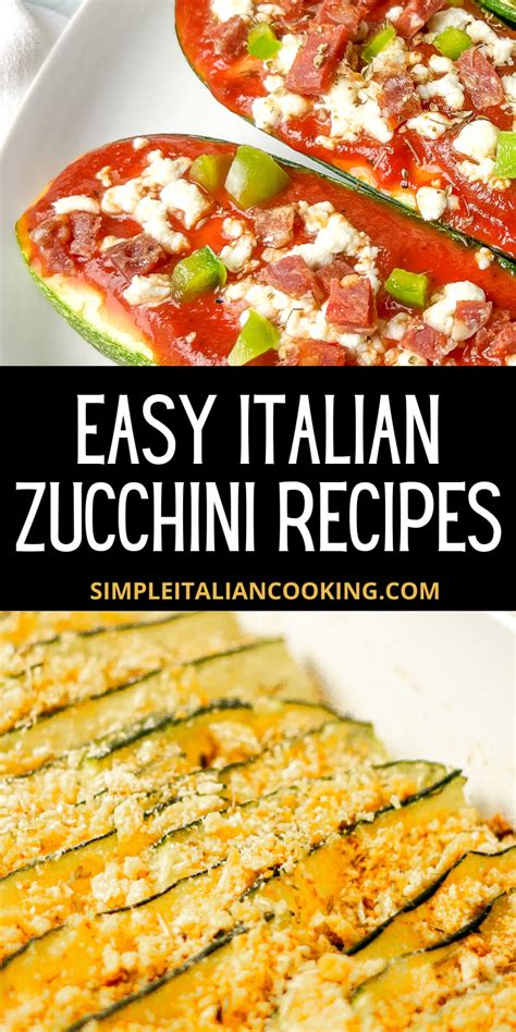 Easy Zucchini Dinner Ideas Simple Italian Cooking