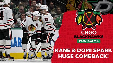 Patrick Kane And Max Domi Outshine Stars In Comeback Vs Dallas Chgo Blackhawks Postgame Podcast