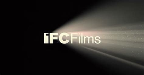 All IFC Movies