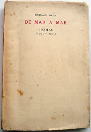 De Mar A Mar Poemas De Rol N Feliciano Los Papeles