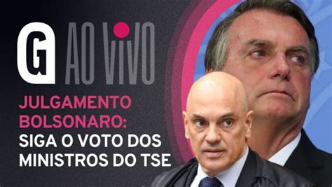 Tse Decide Se Bolsonaro Ficará Inelegível Por 8 Anos Acompanhe Ao Vivo