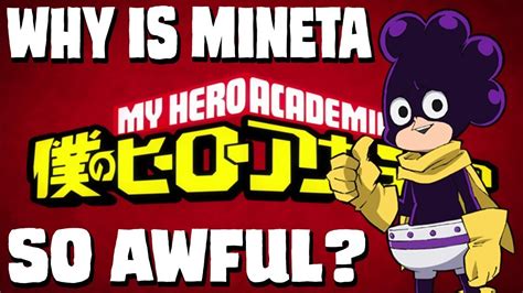 Why Is Mineta So Awful Models Of Heroism In My Hero Academia Youtube