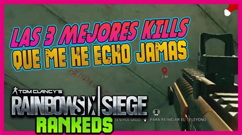 Las Kills Mas Epicas Que He Hecho En Una Partida Rainbow Six Ps