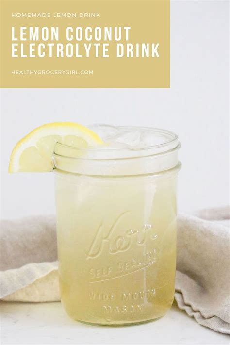 Lemon Coconut Electrolyte Drink | Recipe in 2024 | Healthy groceries ...