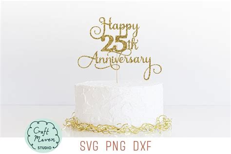 Happy 25th Anniversary Cake Topper SVG (2288764)