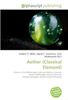 Aether Classical Element : Science in the Middle Ages, Sublunary Sphere ...