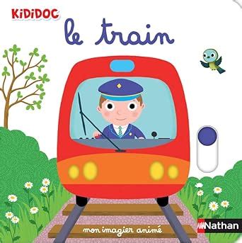 Amazon Mon Imagier Anim Le Train Choux Nathalie