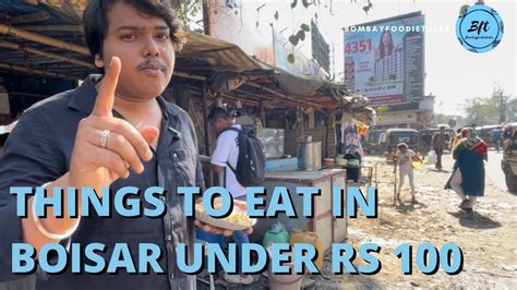 Things To Eat In Boisar Under 100rs Only Boisar Station Food Youtube