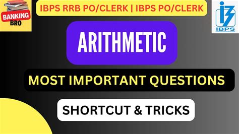 Arithmetic Important Questions For Ibps Rrb Po Clerk Ibps Po Clerk