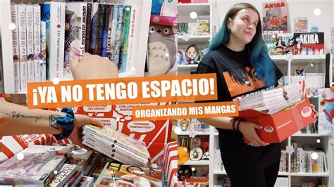 NO TENGO ESPACIO Organizando mis ESTANTERÍAS de MANGA YouTube