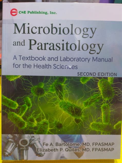 Microbiology And Parasitology A Textbook And Laboratory Manual For The