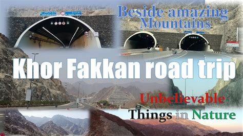 Khor Fakkan Road Tripbeside Amazing Mountainsunbelievable Things In