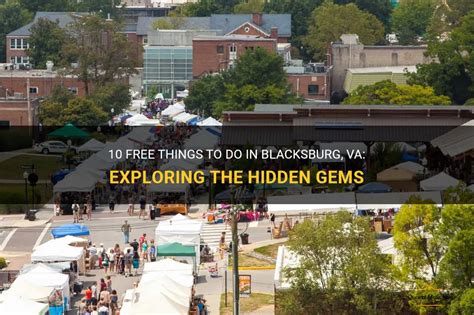 Free Things To Do In Blacksburg Va Exploring The Hidden Gems