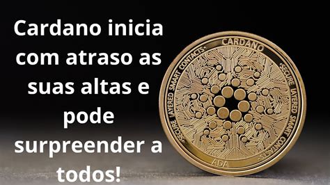 Cardano ADA continua muita força compradora e tem semanal de forte