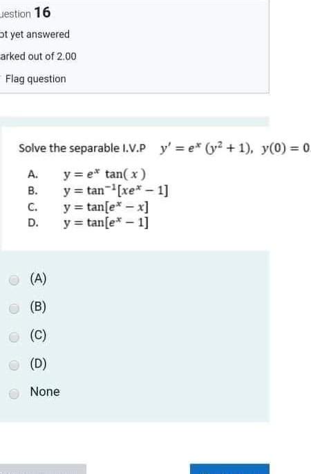 Solved Jestion 16 Ot Yet Answered Arked Out Of 2 00 Flag Chegg