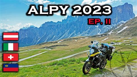 Wyprawa Motocyklowa Alpy Ep Przez Dolomity Nad Jezioro