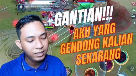 SAATNYA AKU YANG GENDONG KALIAN PUSH RANK Mobile Legend Season 32 YouTube