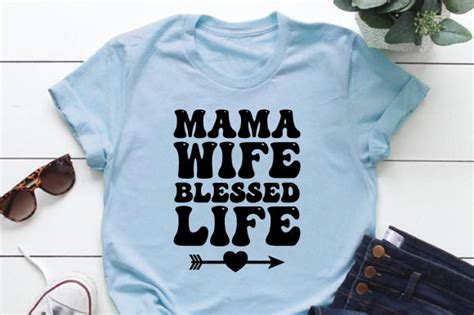 Mama Wife Blessed Life Svg Design Graphic By Design World · Creative