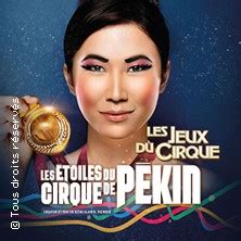 Les Etoiles du Cirque de Pékin Les Jeux du Cirque le Cirque