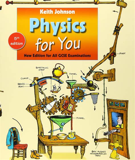 Physics For You Fifth Edition For All Gcse Examinations Johnson