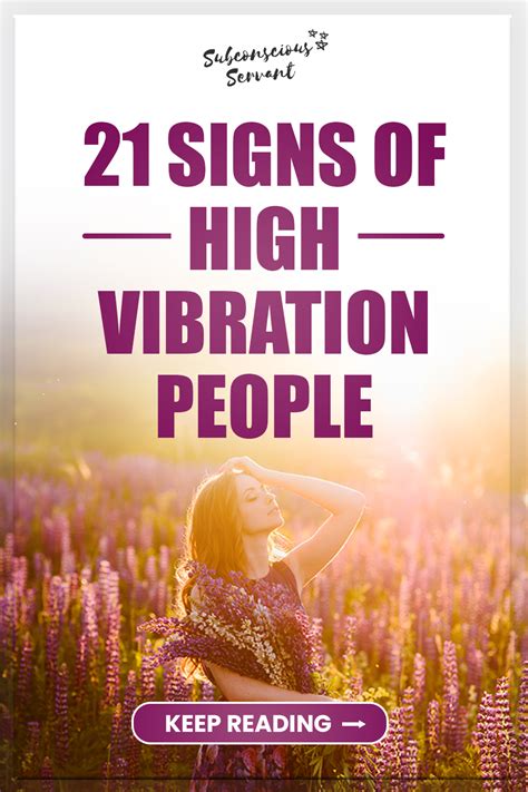 21 Signs Of High Vibration People How High Is Your Vibe