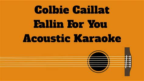 Colbie Caillat Fallin For You Acoustic Karaoke Youtube