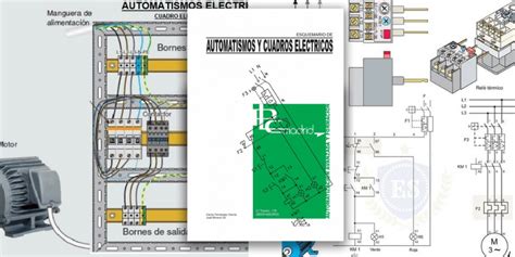 Interpretación y esquemario de Automatismos Eléctricos