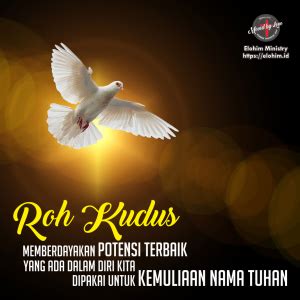 Roh Kudus Dalam Hidup Kita Elohim Ministry