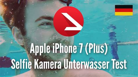 Apple Iphone 7 Plus Selfie Kamera Unterwasser Test Full Hd Youtube