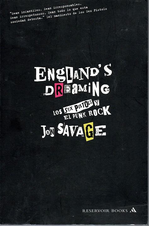 England S Dreaming Sex Pistols Y El Punk Rock Spanish Edition