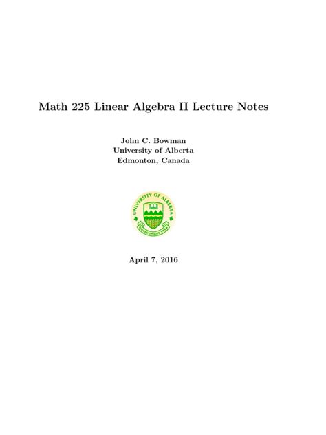 Math 225 Linear Algebra Ii Lecture Notes John C Bowman University Of