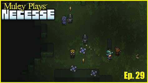 Let S Play Necesse Episode Deep Swamp Caves Youtube