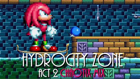 Sonic 3 Hydrocity Zone Act 2 Knuckles Chaotix Remix YouTube